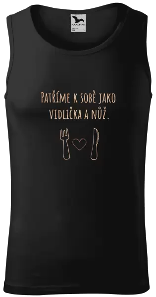 Pánské tílko Patříme k sobě jako vidlička a nůž