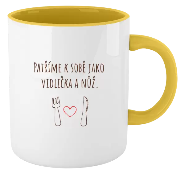 Hrnek Patříme k sobě jako vidlička a nůž