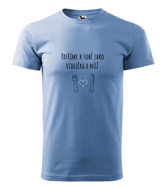 Pánské tričko Patříme k sobě jako vidlička a nůž