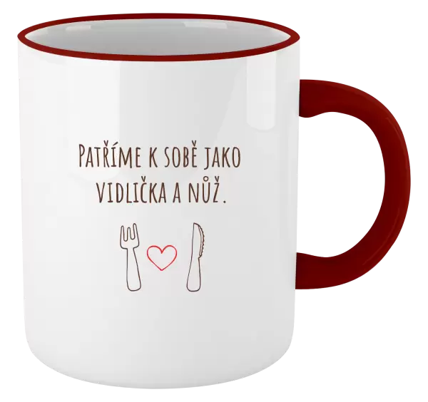 Hrnek Patříme k sobě jako vidlička a nůž