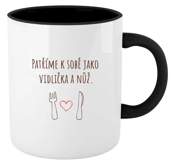 Hrnek Patříme k sobě jako vidlička a nůž