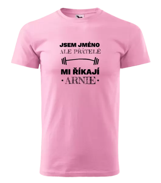 Pánské tričko Jsem (jméno), ale přátelé mi říkají Arnie