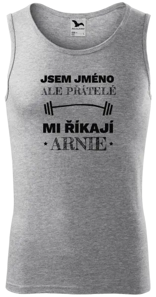 Pánské tílko Jsem (jméno), ale přátelé mi říkají Arnie