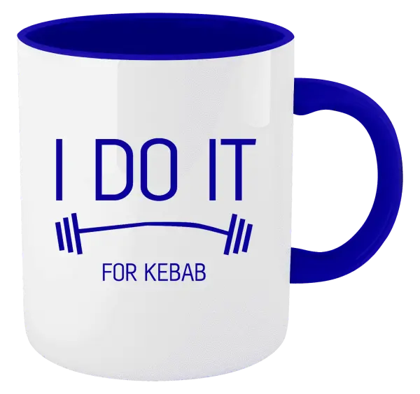 Hrnek I do it for kebab