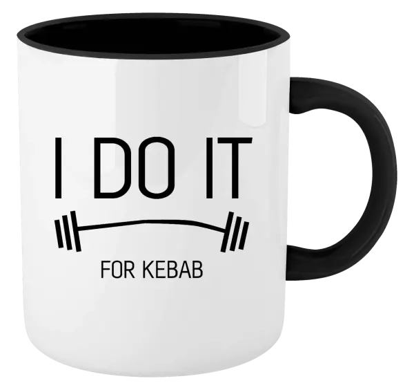 Hrnek I do it for kebab