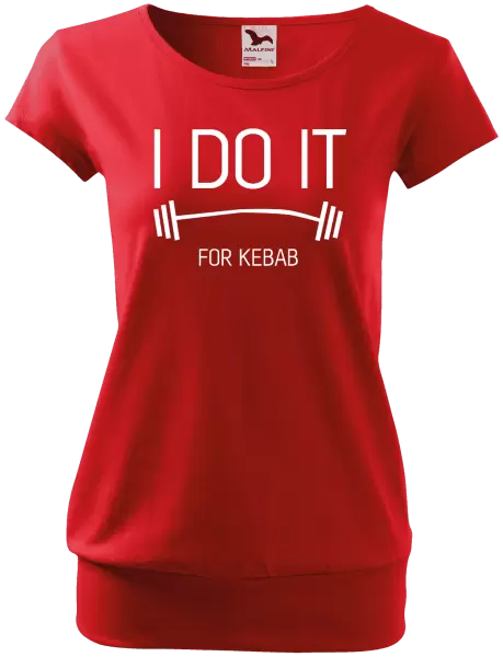 Dámské tričko I do it for kebab