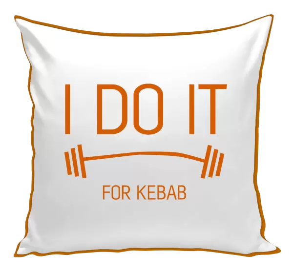 Polštář I do it for kebab