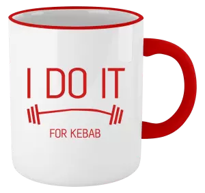 Hrnček I do it for kebab