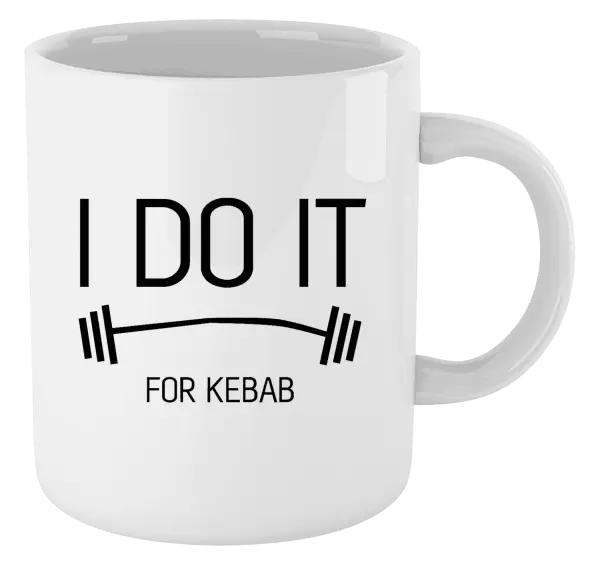 Hrnek I do it for kebab