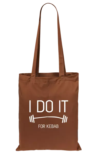 Látková taška I do it for kebab