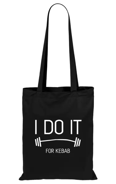 Látková taška I do it for kebab