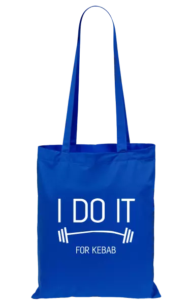 Látková taška I do it for kebab