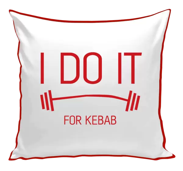 Polštář I do it for kebab