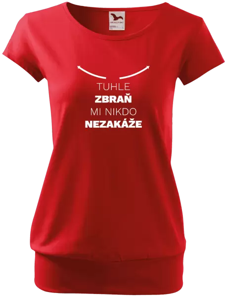 Dámské tričko Tuhle zbraň mi nikdo nezakáže