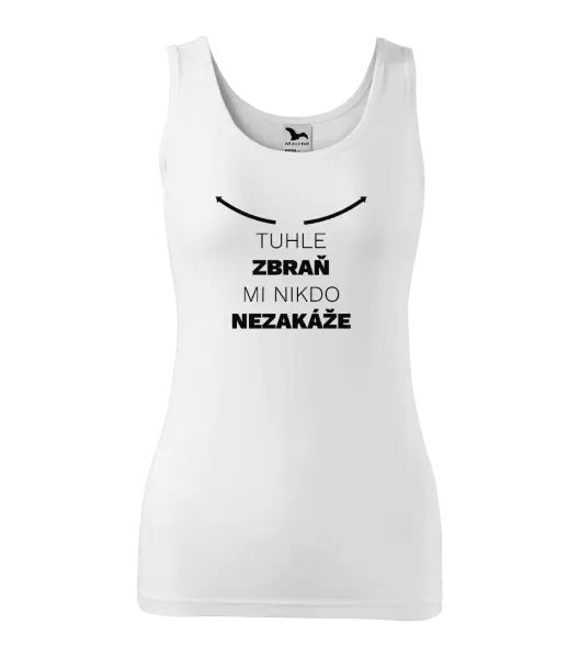 Dámské tílko Tuhle zbraň mi nikdo nezakáže