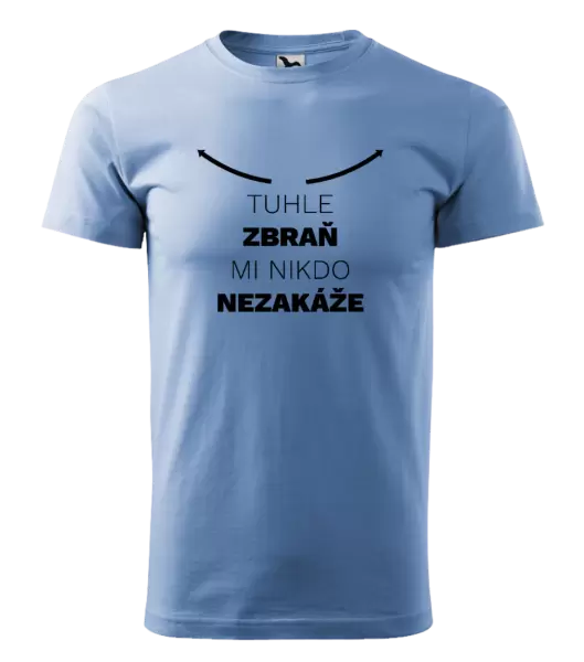 Pánské tričko Tuhle zbraň mi nikdo nezakáže