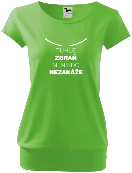Dámské tričko Tuhle zbraň mi nikdo nezakáže