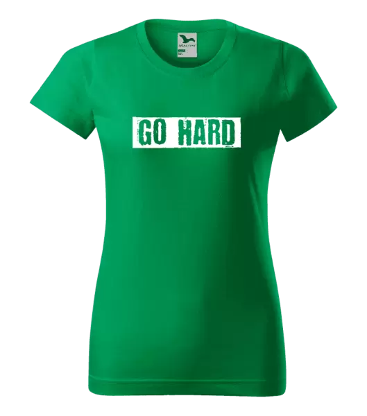 Dámské tričko GO HARD