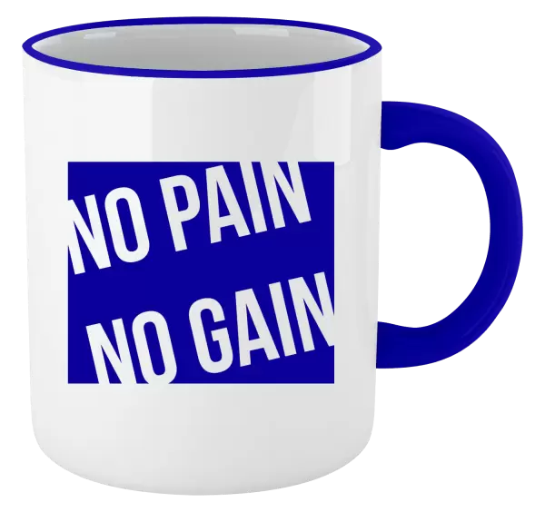 Hrnek No pain no gain