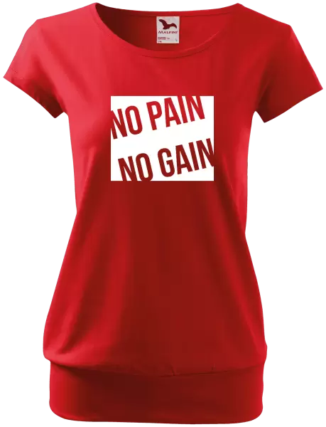 Dámské tričko No pain no gain