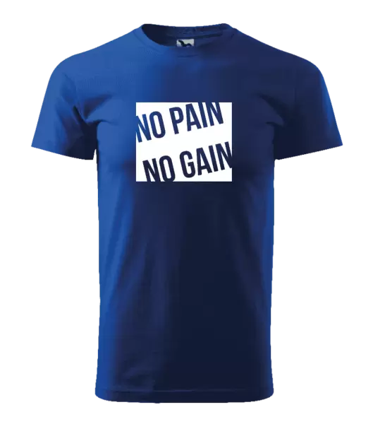 Pánské tričko No pain no gain