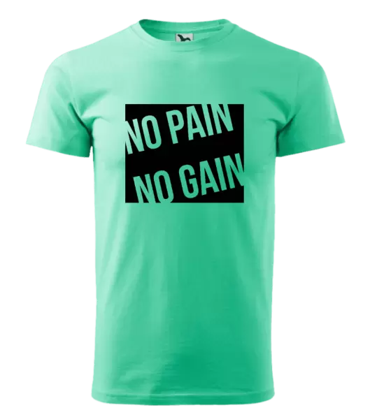 Pánské tričko No pain no gain