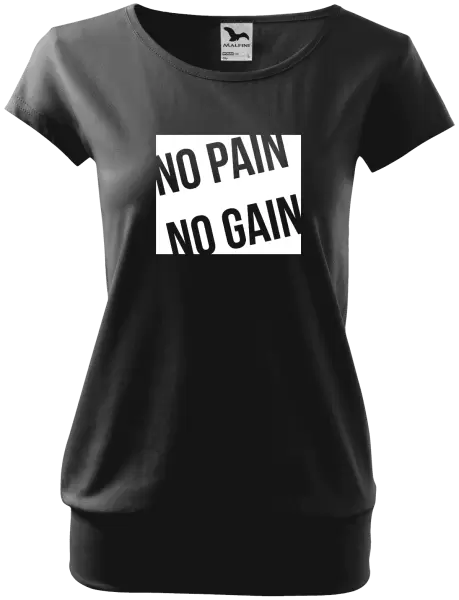 Dámské tričko No pain no gain