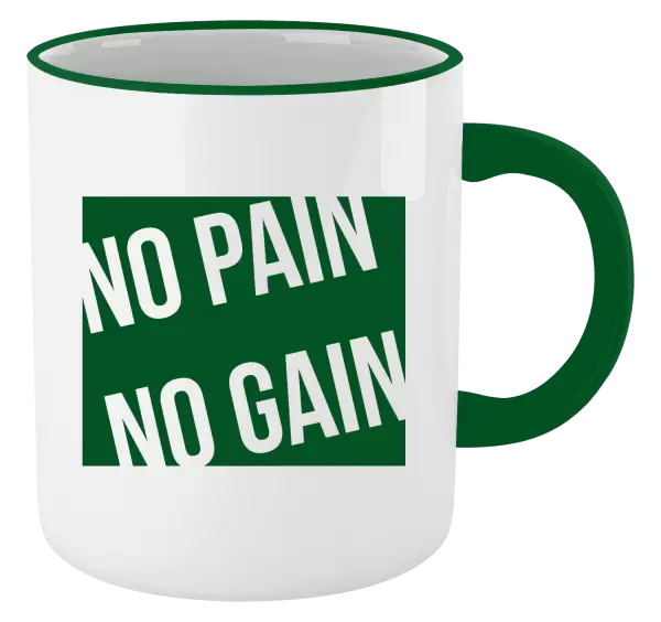 Hrnek No pain no gain