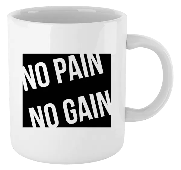 Hrnek No pain no gain