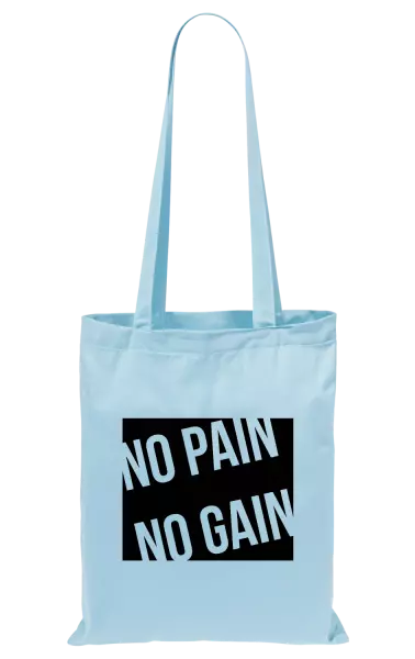 Látková taška No pain no gain