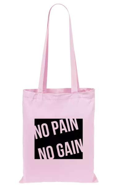 Látková taška No pain no gain