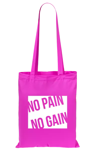Látková taška No pain no gain