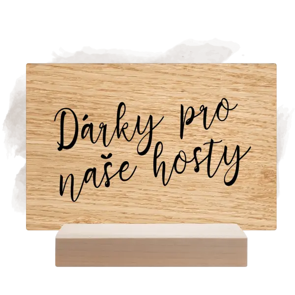 Dřevěná cedulka Dárky pro naše hosty
