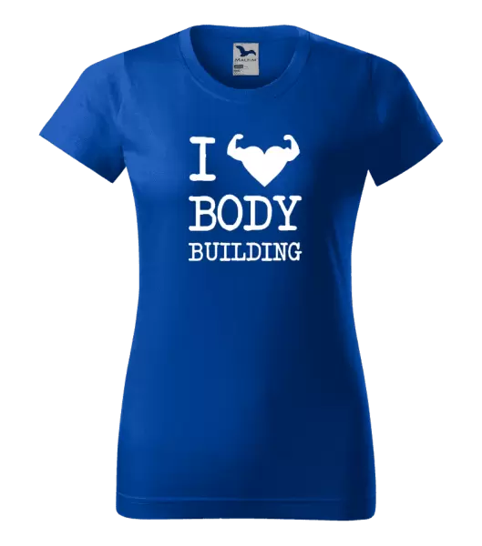Dámské tričko I love bodybuilding
