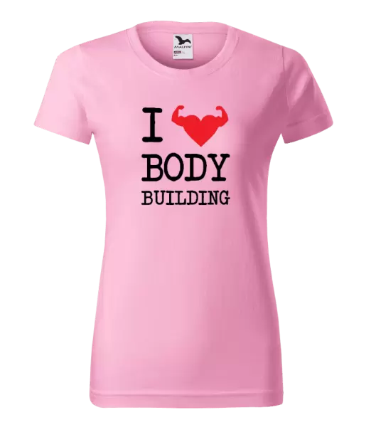 Dámské tričko I love bodybuilding