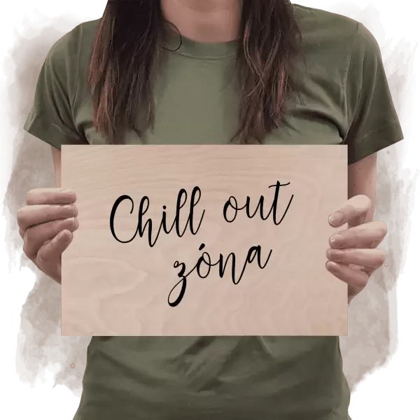 Překližková cedulka Chill out zóna