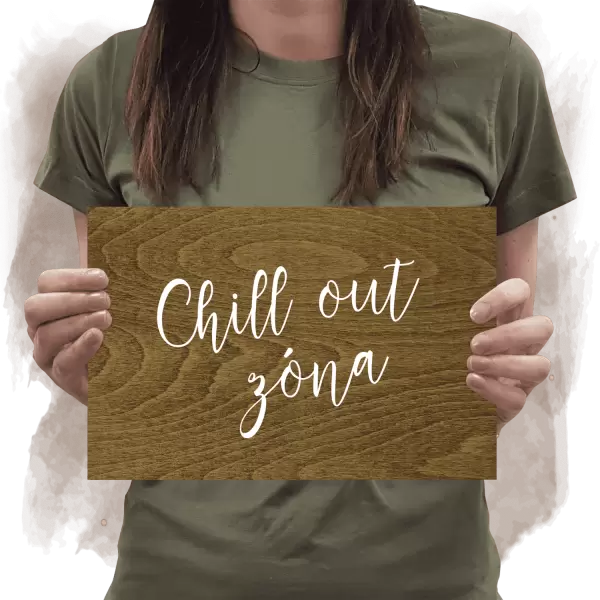 Překližková cedulka Chill out zóna