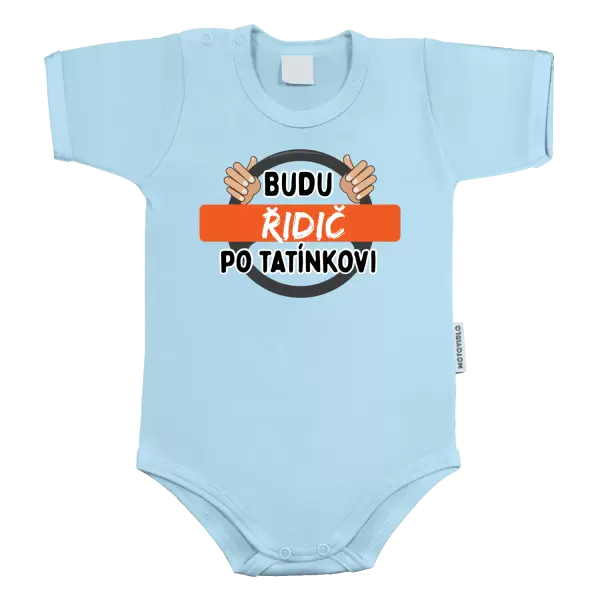 Dětské body Budu řidič po tatínkovi