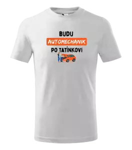 Dětské tričko Budu automechanik po tatínkovi