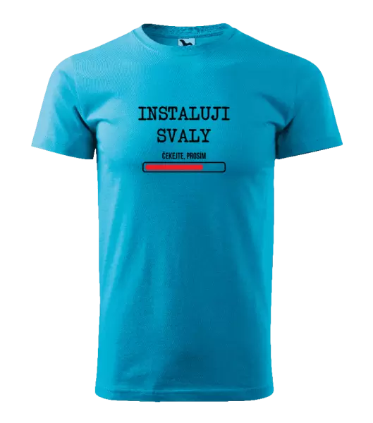 Pánské tričko Instaluji svaly, čekejte prosím