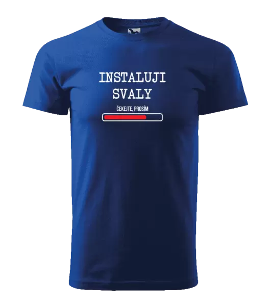 Pánské tričko Instaluji svaly, čekejte prosím