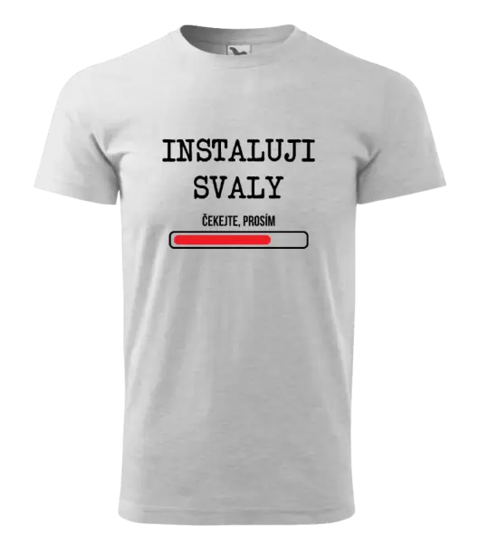 Pánské tričko Instaluji svaly, čekejte prosím