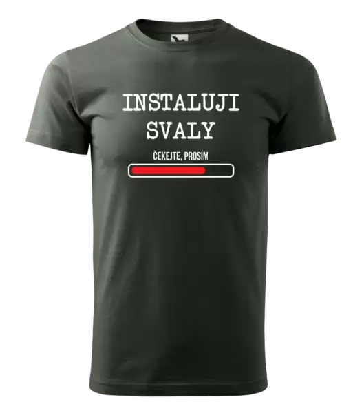 Pánské tričko Instaluji svaly, čekejte prosím