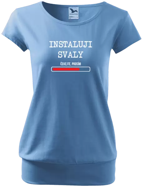 Dámské tričko Instaluji svaly, čekejte prosím