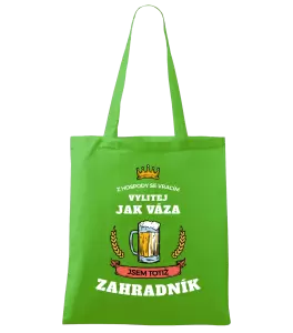 Látková taška Z hospody se vracím - Zahradník