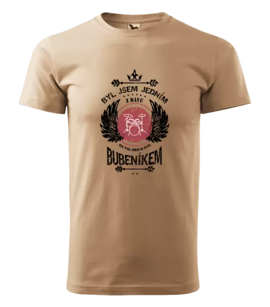 Pánské tričko Byl jsem jedním z davu, ale pak jsem se stal bubeníkem