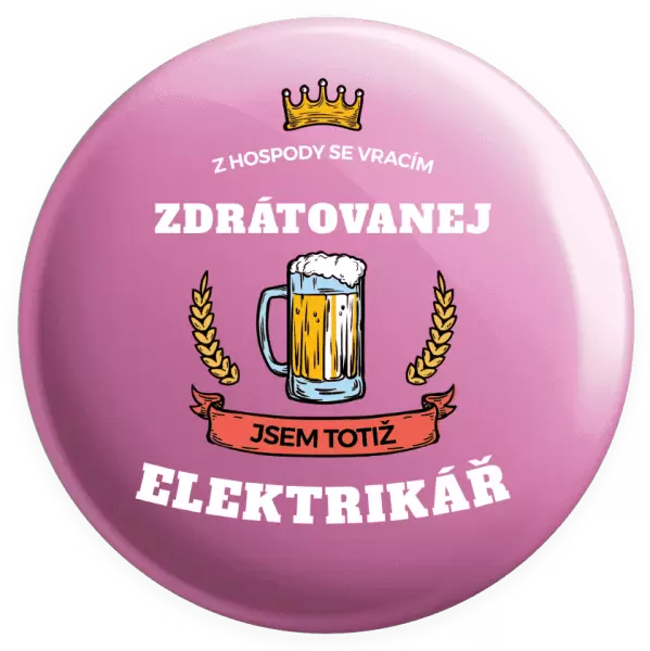 Placka Z hospody se vracím - Elektrikář