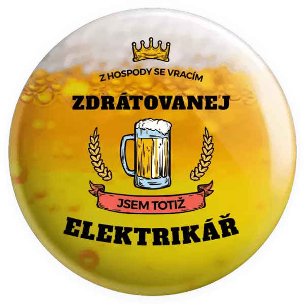 Placka Z hospody se vracím - Elektrikář