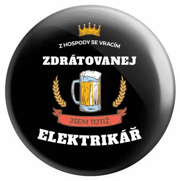 Placka Z hospody se vracím - Elektrikář