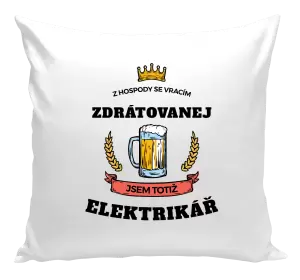 Polštář Z hospody se vracím - Elektrikář